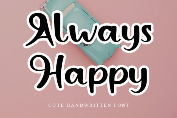 Always Happy: A Handwritten Font That Brings Warmth to Web Design