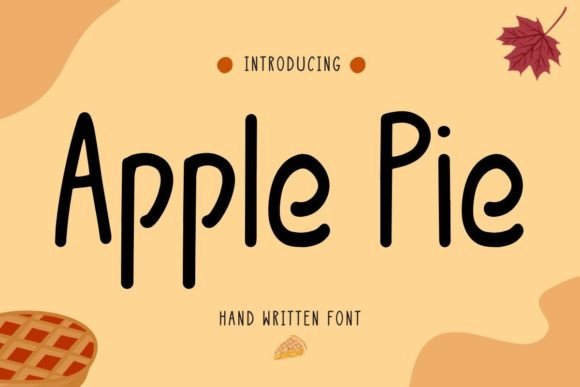 Apple Pie Font: A Playful Typeface for Editorial Design