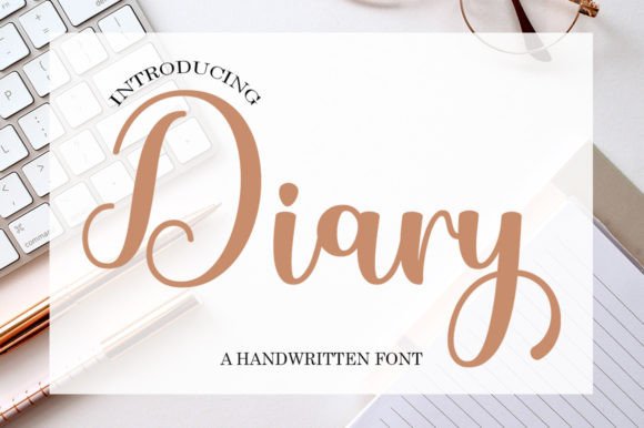 Diary Font Review: A Script with Heart