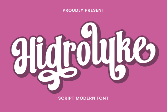 Hidroluke: A Modern Script Font for Creative Makers