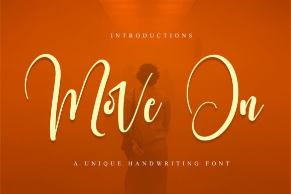 Move On: A Beautiful Script Font for Creative Makers